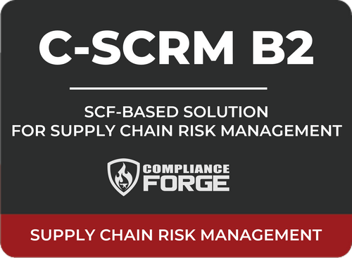 ComplianceForge C-SCRM Bundle 2: DSP version (SCF alignment)