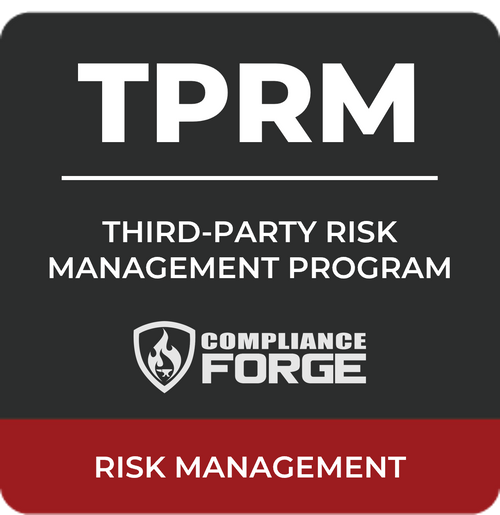 ComplianceForge Third-Party Risk Management (TPRM) Program