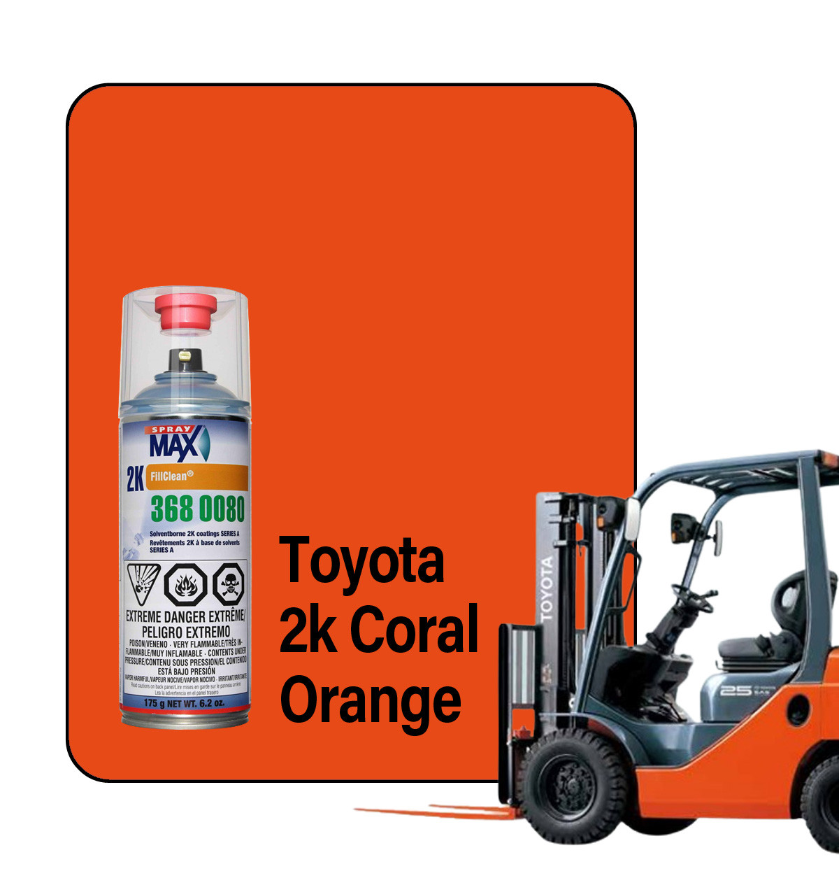 ProTouch Toyota Forklift Coral Orange 2K Touch Up Paint Spray