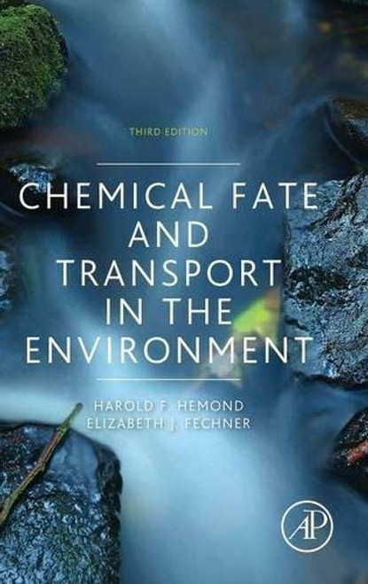 Chemical Fate and Transport in the Environment, Third Edition