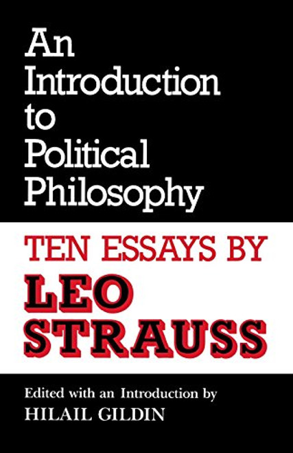An Introduction to Political Philosophy: Ten Essays (Culture of Jewish Modernity)