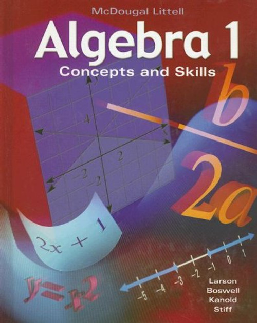 Algebra 1: Concepts and Skills: Student Edition ?? 2001 2001
