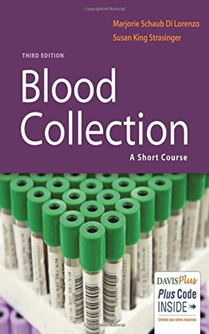 Blood Collection: A Short Course