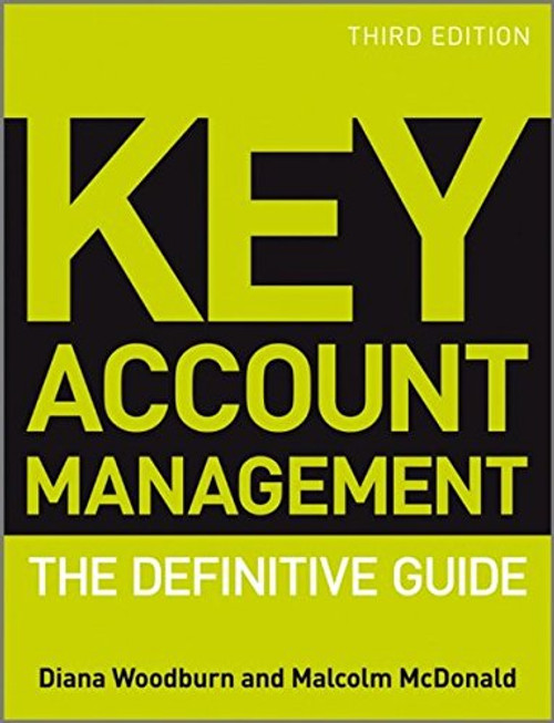 Key Account Management: The Definitive Guide