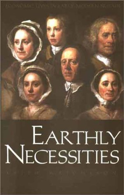 Earthly Necessities: Economic Lives in Early Modern Britain