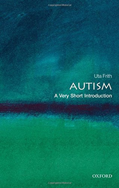 Autism: A Very Short Introduction