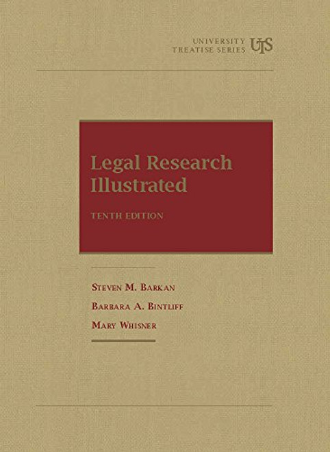 Legal Research Illustrated (University Treatise Series)