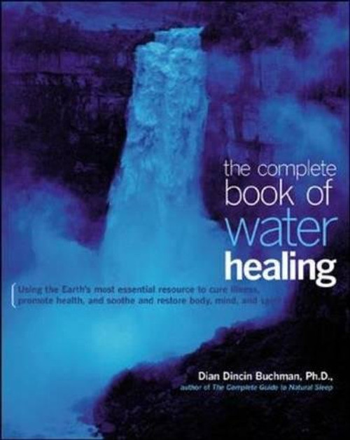 The Complete Book of Water Healing