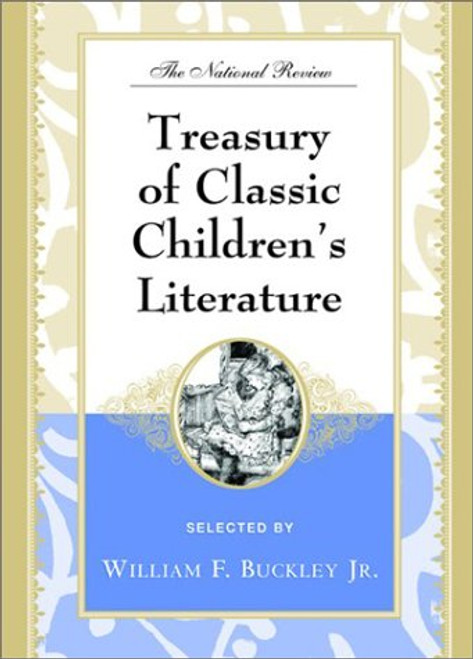 The National Review Treasury of Classic Children's Literature