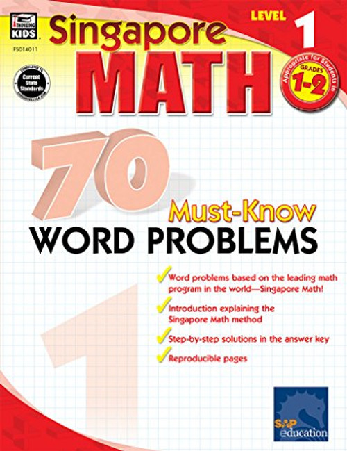 70 Must-Know Word Problems, Grades 1 - 2 (Singapore Math)