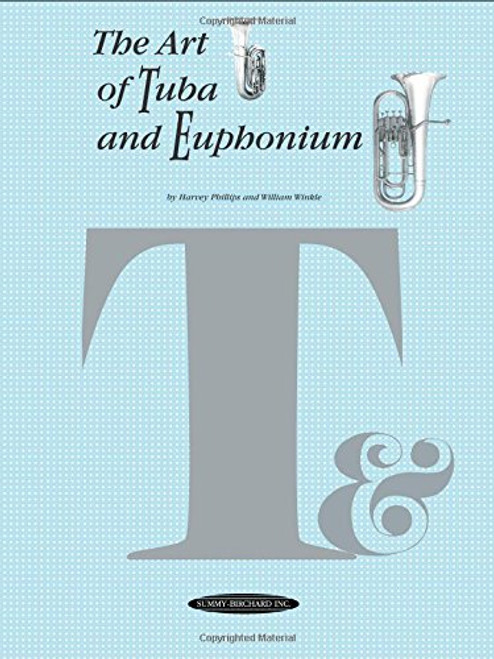 The Art of Tuba and Euphonium