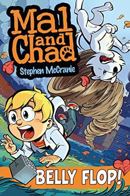 Belly Flop!: Book 3 (Mal and Chad)