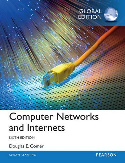 Computer Networks and Internets: Global Edition