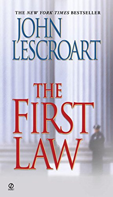 The First Law (Dismas Hardy, Book 8)