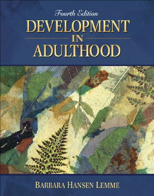 Development in Adulthood (4th Edition)