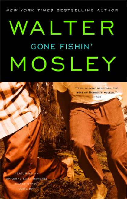 Gone Fishin': An Easy Rawlins Novel (Easy Rawlins Mystery)