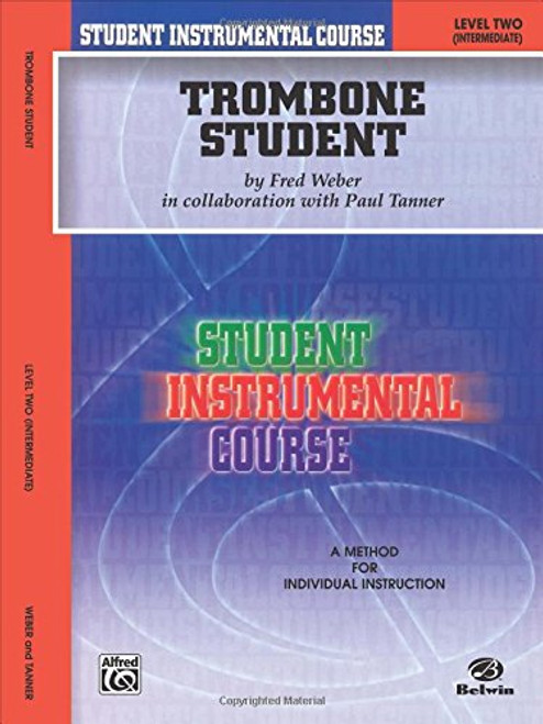 Student Instrumental Course Trombone Student: Level II