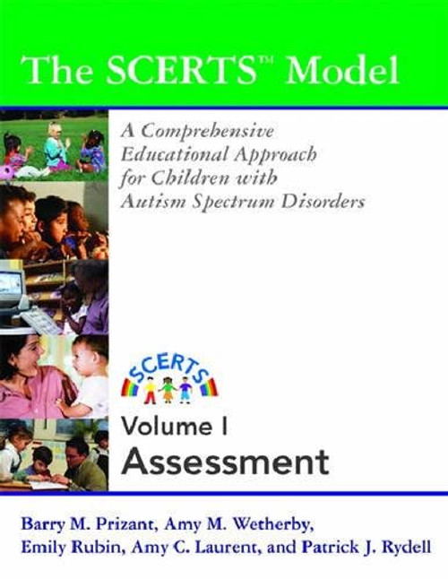 The Scerts Model: A Comprehensive Educational Approach for Children With Autism Spectrum Disorders (2 volume set)