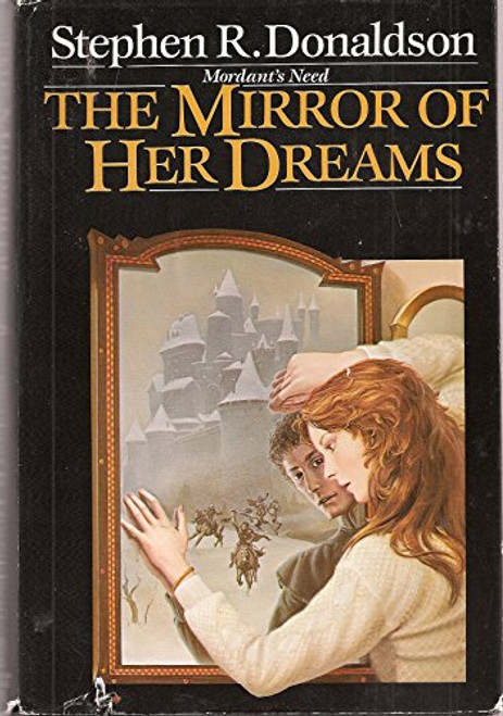 The Mirror of Her Dreams: (#1) (Mordant's Need)