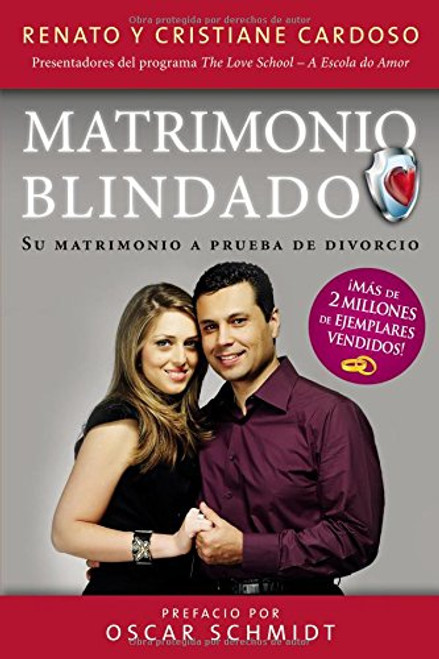 Matrimonio Blindado: Su matrimonio a prueba de divorcio (Spanish Edition)