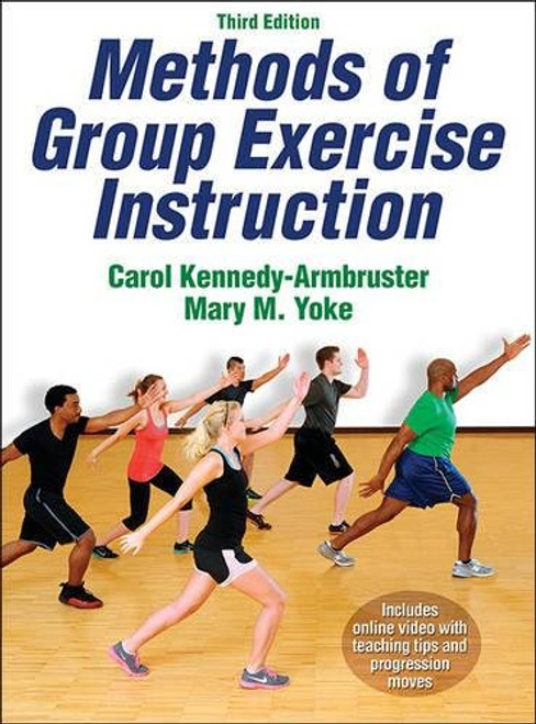 Methods of Group Exercise Instruction-3rd Edition With Online Video