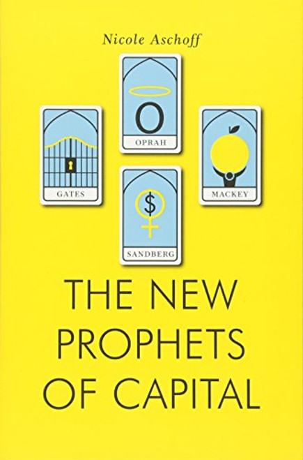The New Prophets of Capital (Jacobin)