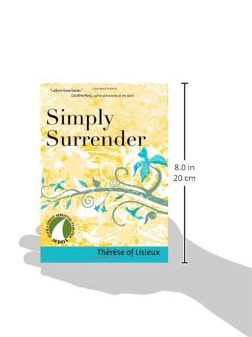 Simply Surrender (30 Days with a Great Spiritual Teacher)