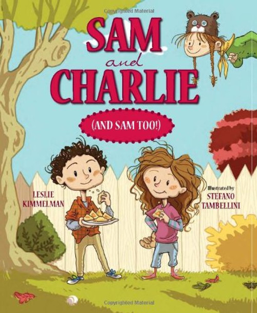 Sam and Charlie (and Sam Too!)