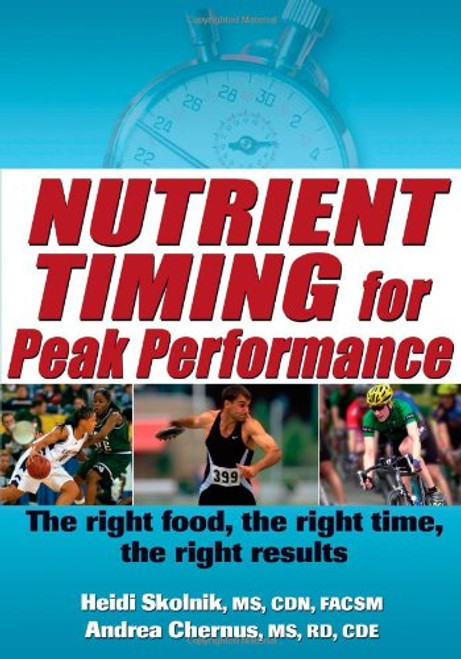The Nutrient Timing for Peak Performance