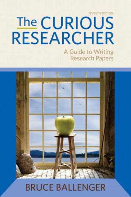The Curious Researcher (7th Edition)