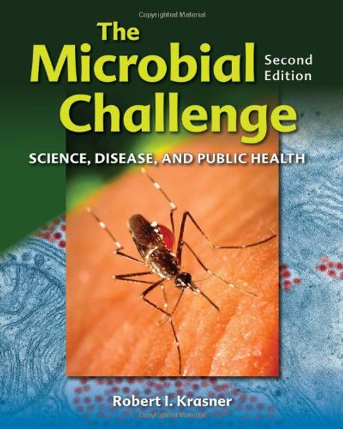 The Microbial Challenge: Science, Disease and Public Health