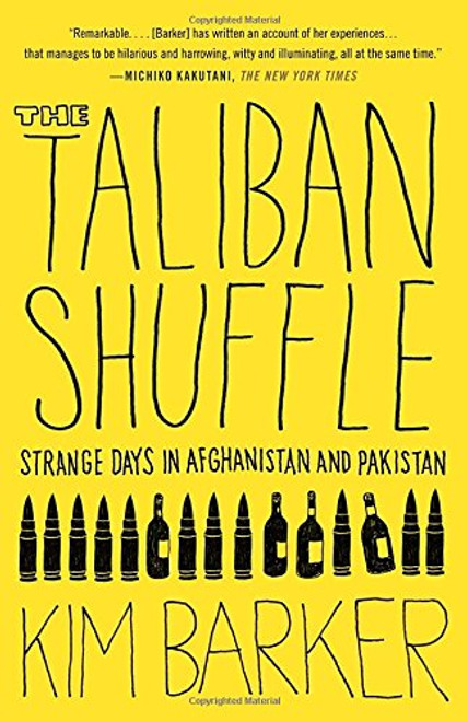 The Taliban Shuffle: Strange Days in Afghanistan and Pakistan