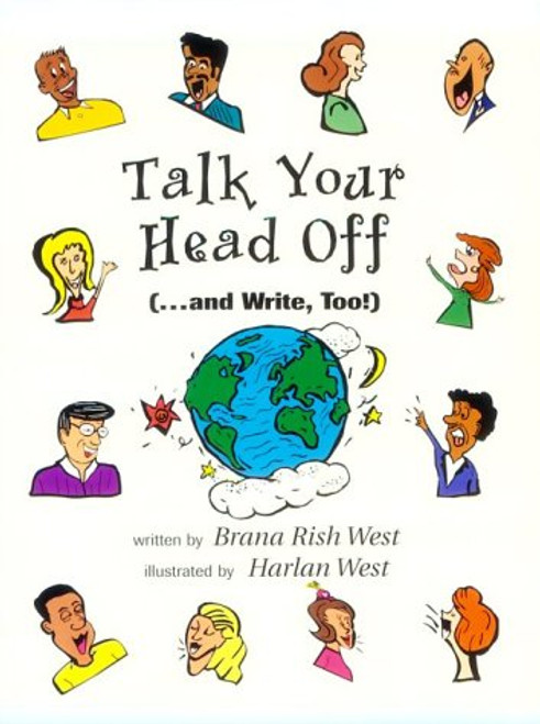 Talk Your Head Off: (...And Write, Too!)