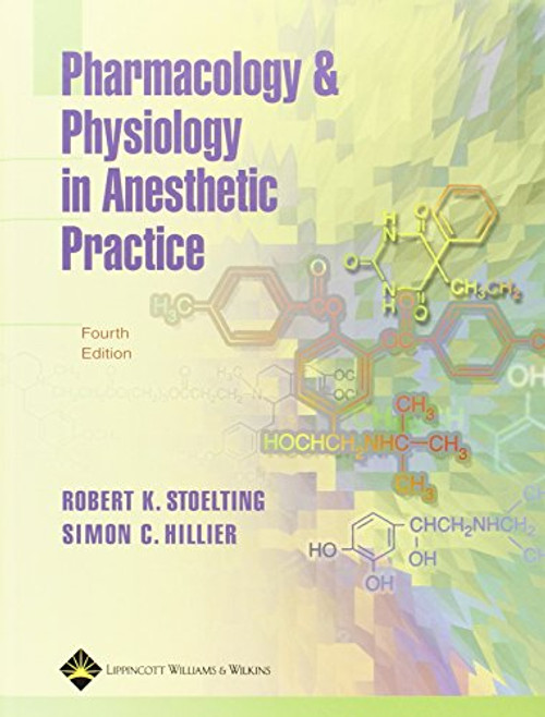 Pharmacology and Physiology in Anesthetic Practice