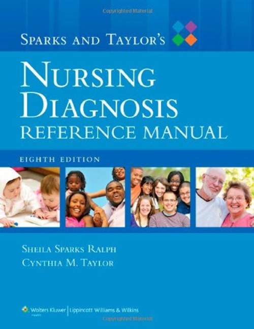 Sparks and Taylor's Nursing Diagnosis Reference Manual