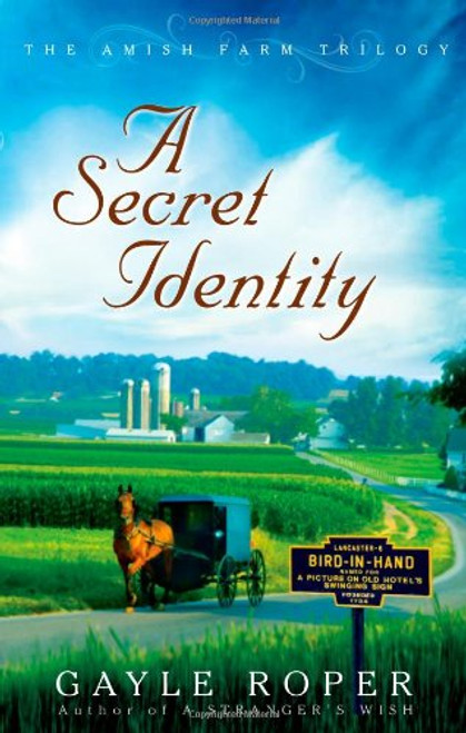 A Secret Identity (The Amish Farm Trilogy)