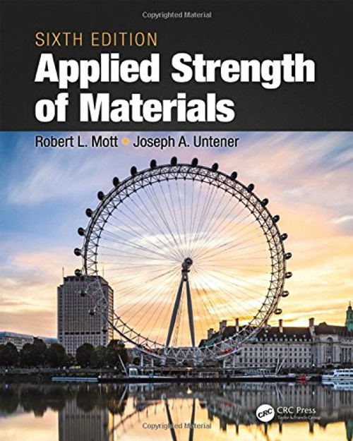 Applied Strength of Materials, Sixth Edition