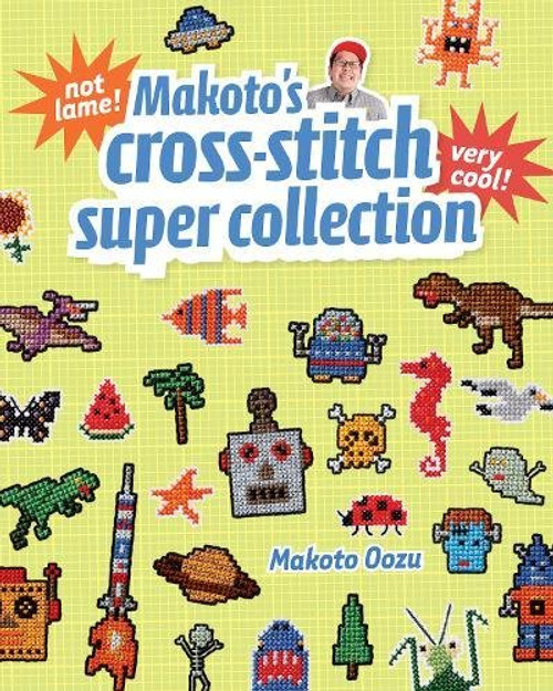 Makoto's Cross Stitch Super Collection