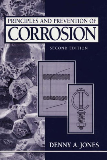 Principles and Prevention of Corrosion (2nd Edition)