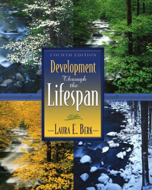 Development Through the Lifespan (4th Edition)