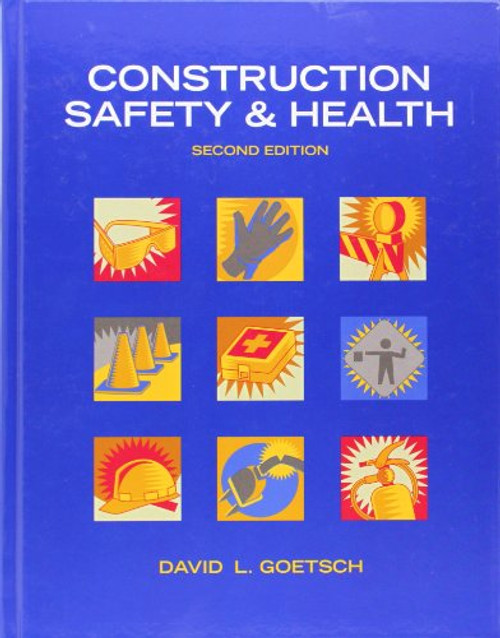 Construction Safety & Health (2nd Edition)