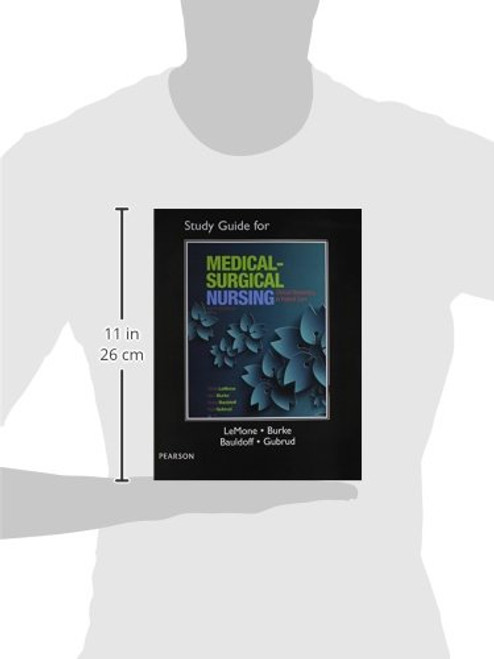 Study Guide for Medical-Surgical Nursing: Clinical Reasoning in Patient Care