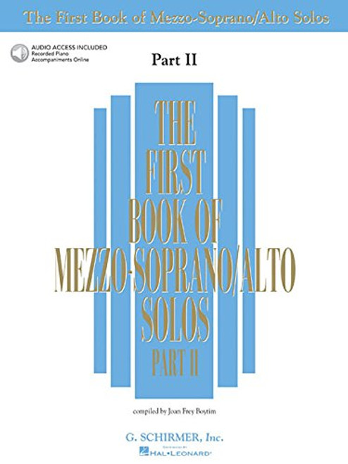 The First Book of Mezzo-Soprano/Alto Solos - Part II: Book/Online Audio (First Book of Solos Part II)