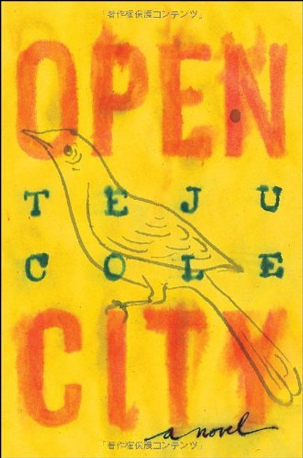 Open City: A Novel