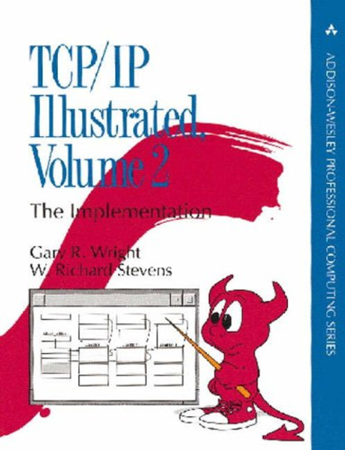 TCP/IP Illustrated: The Implementation, Vol. 2