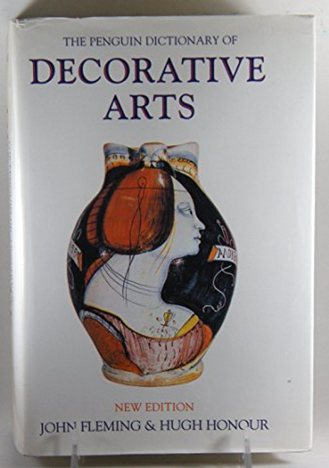 The Penguin Dictionary of Decorative Arts