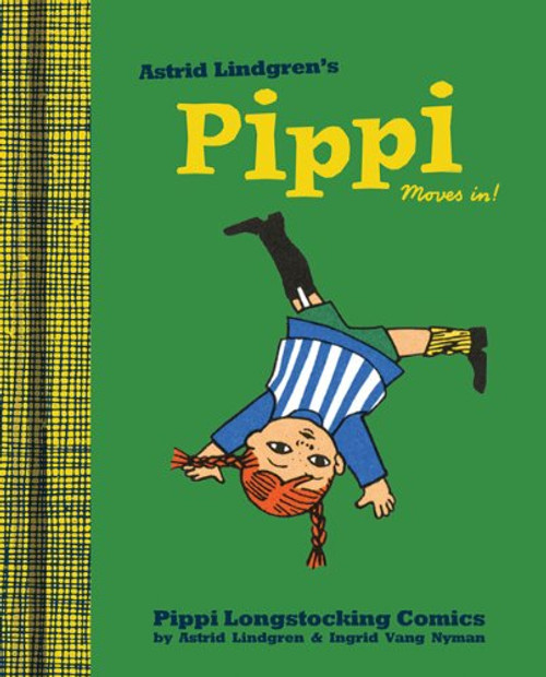 Pippi Moves In (Pippi Longstocking Comics)