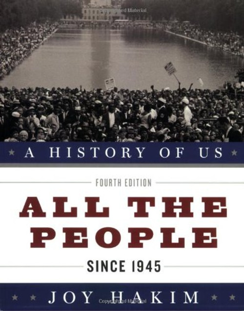 A History of US: All the People: Since 1945 A History of US Book Ten