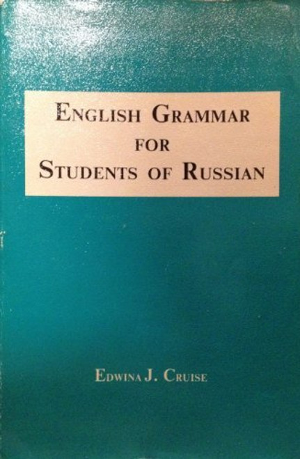 English Grammar for Students of Russian (English grammar series)