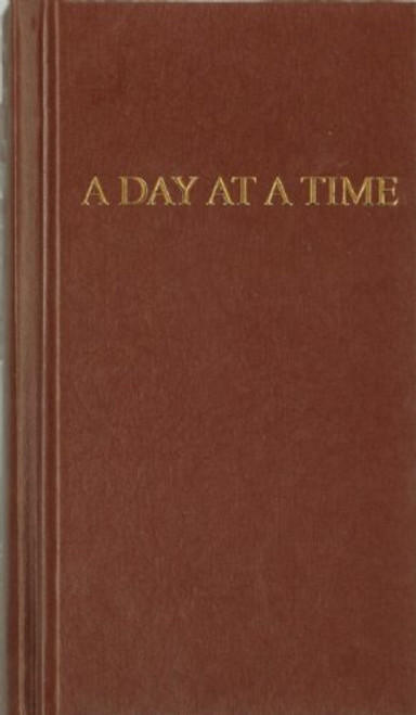 A Day at a Time: Daily Reflections for Recovering People (Hazelden Meditations)